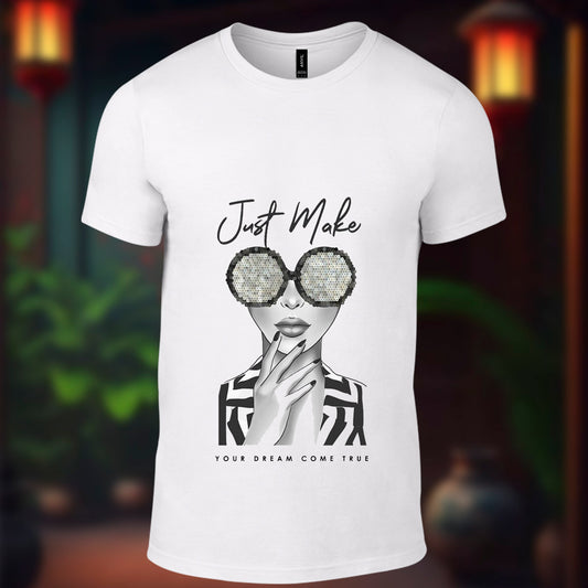 Just Make - Your Dreams Come True Printed White Tshirt