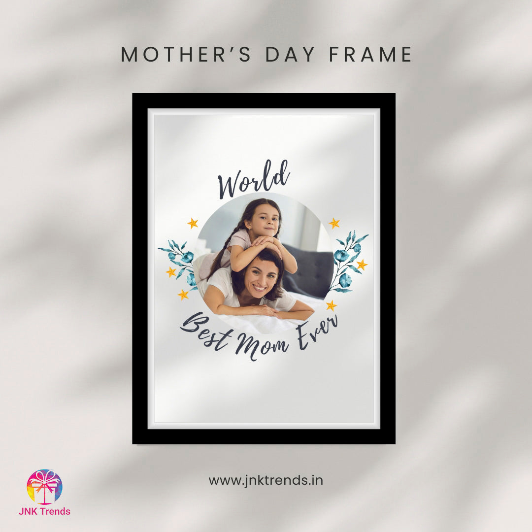 Personalized Mother’s Day Photo Frame - Save Memories in This Frame